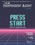 The May  Edition of Independent Agent Magazine